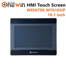 Weinview/weintek mt6103ip hmi tela de toque 10.1 polegada 1024*600 usb ethernet nova interface da máquina humana display substituir mt6100i