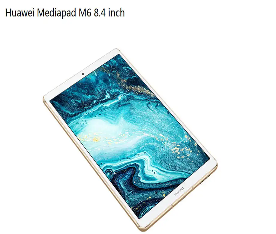 most popular tablet computer Original Huawei Mediapad M6 8.4 4/8GB 128GB ROM inch tablet PC Kirin980 Octa Core 6100mAh Huawei Gaming tablet pc Google Play most popular tablet brands