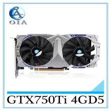 Neue Original Desktop Grafikkarte GTX750Ti 4GD5 grafikkarte Wolf 1020/5200 640SP desktop computer unabhängige spiel karte