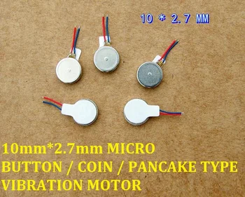 

10pcs/lot 10MM*2.7 MM Micro Button / Coin / Pancake Type Vibration Motor 2 V-6 V High Magnetic and Vibratory sensation