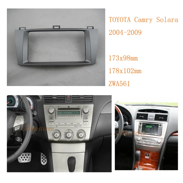 Car Radio Fascia For Toyota Camry Solara 2004 2009 Trim Kit Car Radio Fascia For Toyota Camry Solara 2004 2009 Trim Kit Surrounded Frame Dash