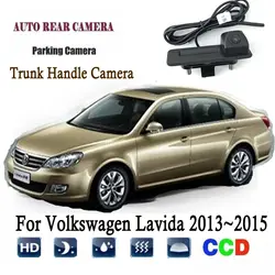 Автомобильная камера заднего вида для Volkswagen Lavida 2013 ~ 2015 вместо оригинальной заводской ручки багажника камеры/камера заднего вида