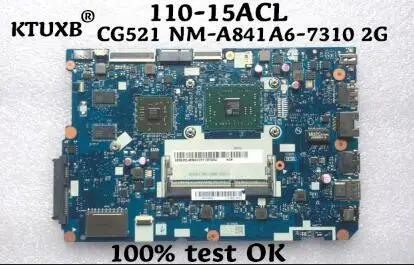 

KTUXB Lenovo CG521 NM-A841 for Lenovo 110-15ACL notebook motherboard CPU A6-7310 DDR3 100% test work