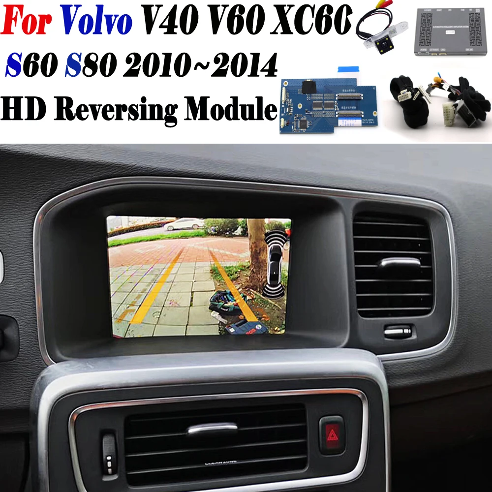 Для Volvo V40 V60 XC60 S60 S80 2010~ модуль обратного декодера резервная камера заднего парковки оригинальная система обновления экрана