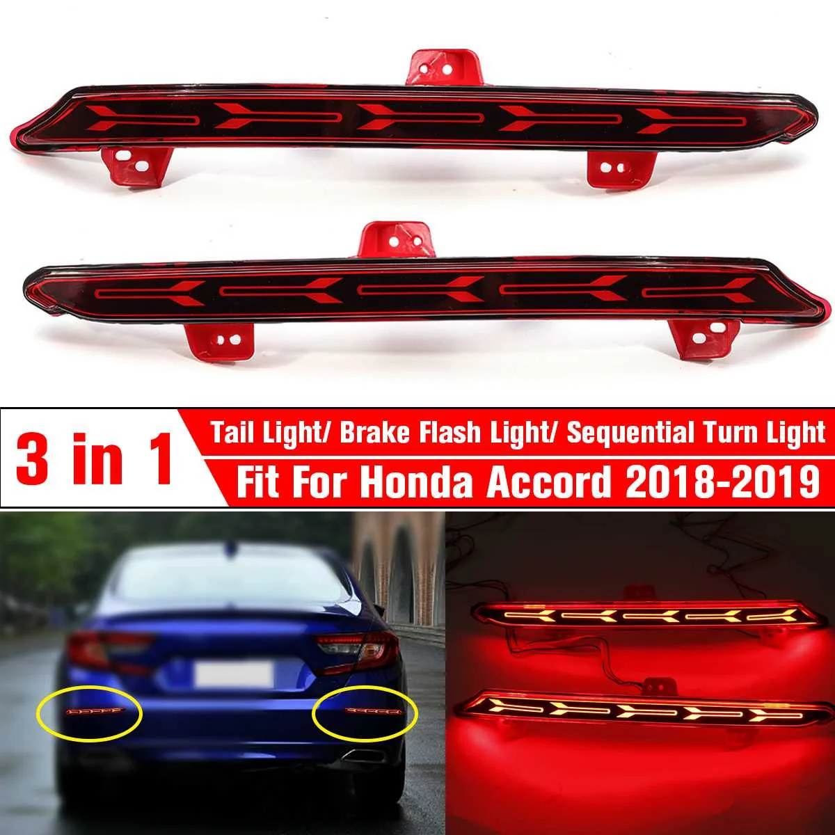 

Car Flashing 2Pcs LED rear bumper lights brake tail light reflector light rear lamp Turn signal For Honda for Accord 18-19