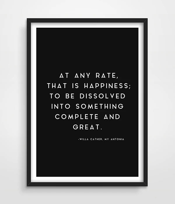 My Antonia Novel Willa Cather Quote Inspirational Quote Print- Gift for Reader - Office Poster - Awesome Quote - Typography Print-1