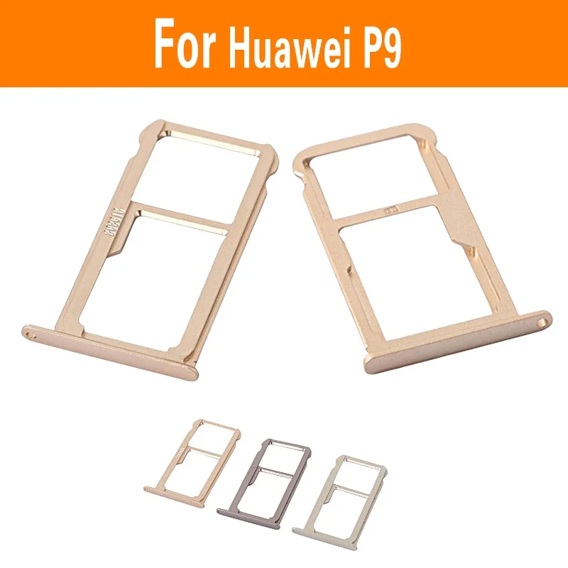 

Genuine SIM & SD Card Holder For Huawei P9 EVA-L09 L19 Sim & Memory Card Tray Reader Adapter slot + gold gery silver color Parts