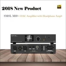2018 Amplifier SMSL M10 Balanced Output DAC Amplifier Audio Decoder USB DAC AK4497 Amplifiers Home DSD DAC Audio Amplifier Hifi