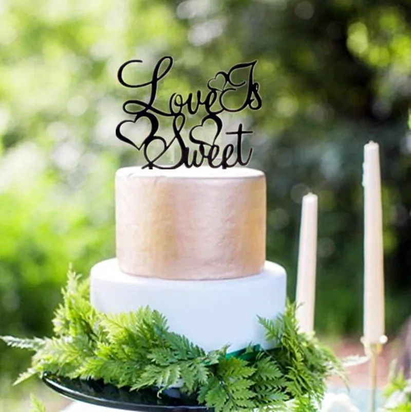 Черный акриловый Топпер для торта Love is Sweet украшение свадебного дня рождения