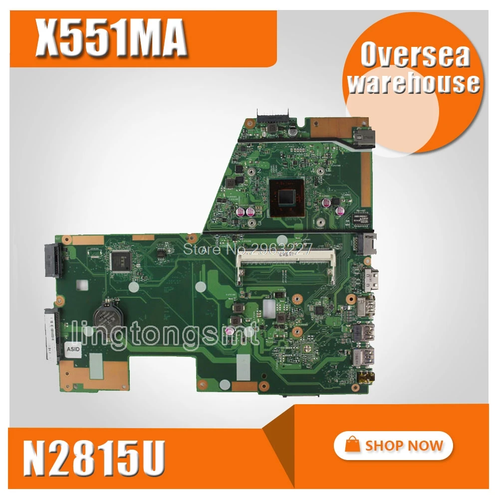For ASUS X551MA D550MA F551MA Motherboard X551 X551M X551MA mainboard REV2.0 DDR3 Processor N2815U tested good