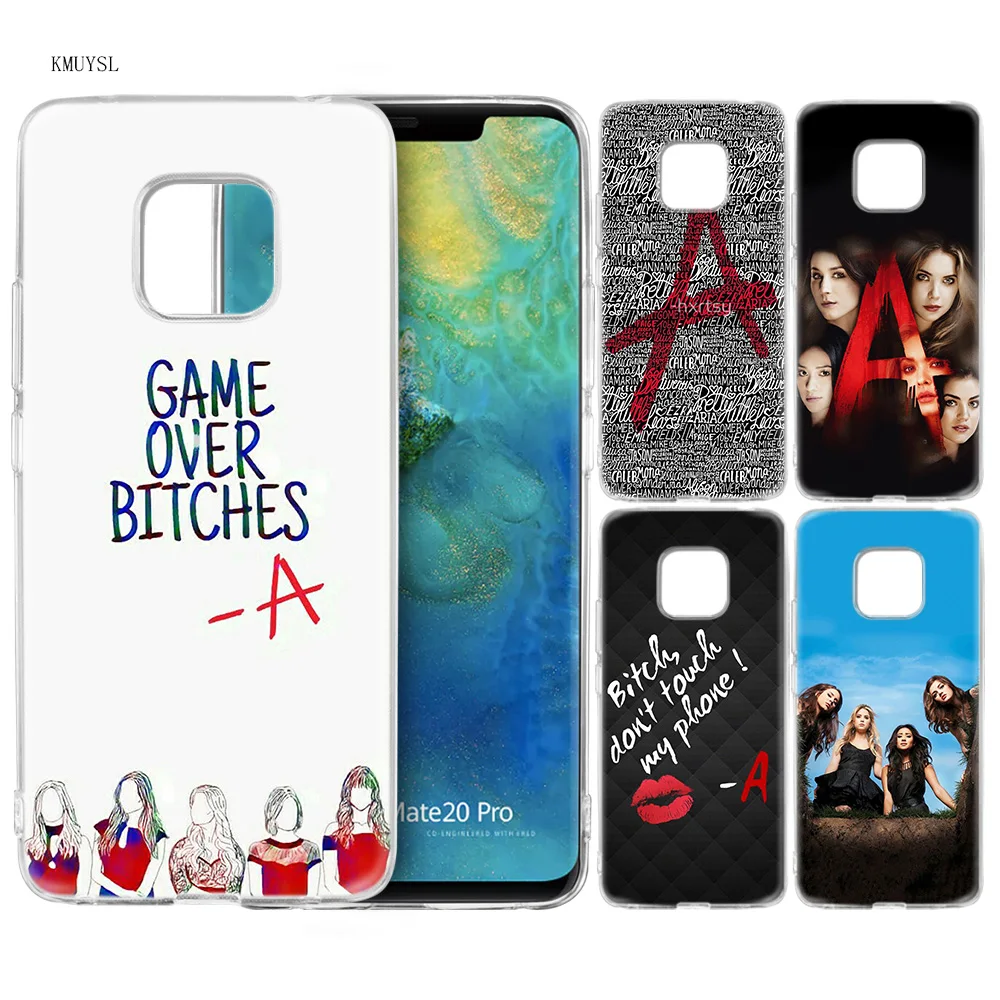 

KMUYSL pretty little liars Game Over Bitches Silicone Case for Huawei Mate 20 10 Pro P20 10 Lite 2i 3i 3E P Smart+ Smart