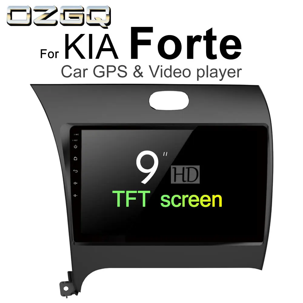 OZGQ Android 7.1 Car Player For KIA Forte / Forte K3 2012 2018 Screen