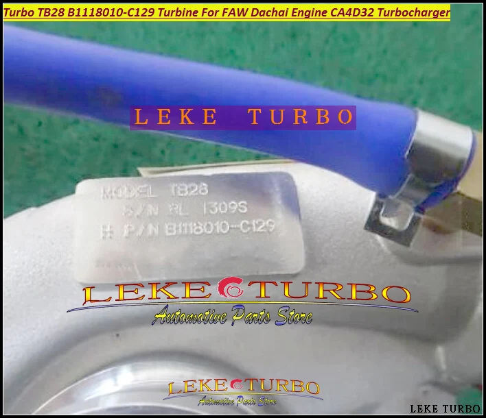 Turbo TB28 B1118010 C129 B1118010-C129 Turbine For FAW Dachai Engine CA4D32 Turbocharger (3)