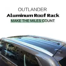 Подходит для Mitsubishi Outlander 2013 Высокое качество алюминиевый багаж Чемодан багажник на крышу бар рельсы