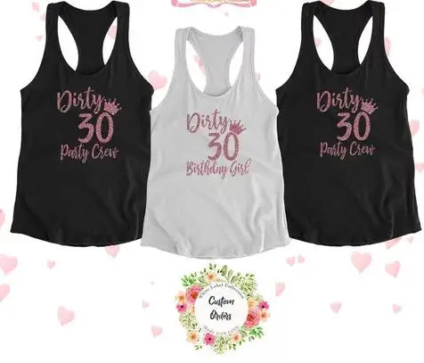 

personalize text Dirty 30 Crew Rose Gold Sparkle Ears family Tank tops tees singlets birthday wedding t Shirts Party favors