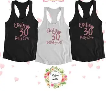 

personalize text Dirty 30 Crew Rose Gold Sparkle Ears family Tank tops tees singlets birthday wedding t Shirts Party favors