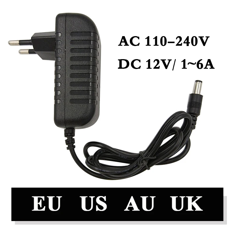 

110-240V AC To DC Adapter 12V 1A 2A 3A 4A 5A 6A Power Adaptor Charger Universal Switching Supply 12 Volt LED Light Strip Plug