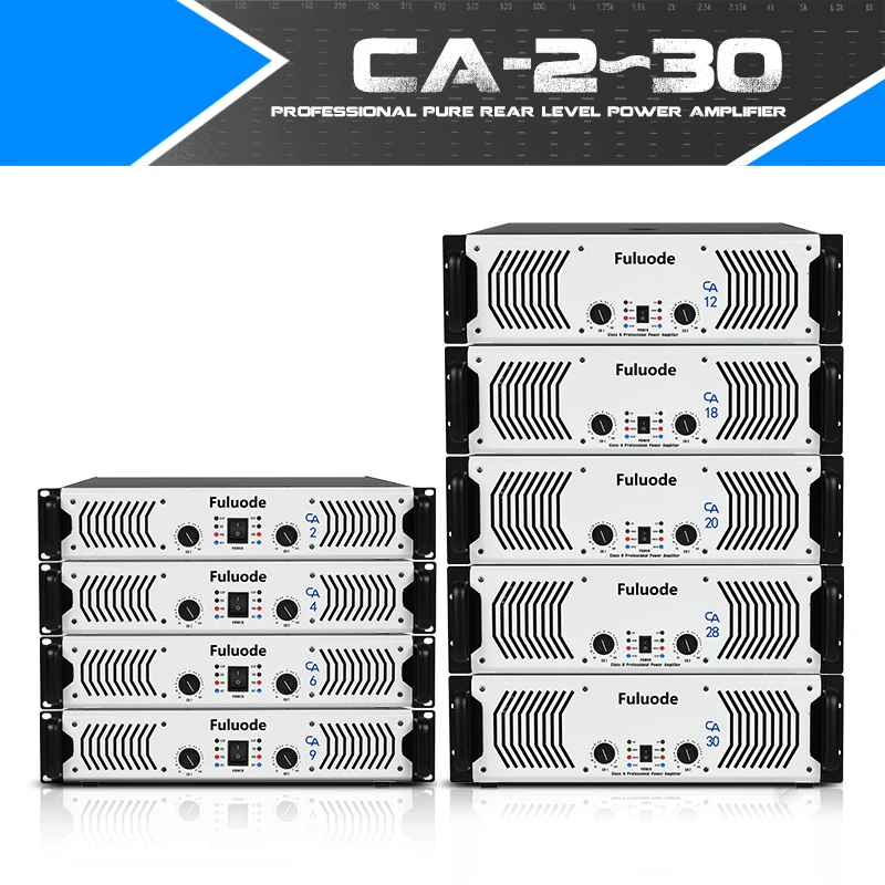 Fuluode CA 2 CA 9 Series Performance of Professional Pure Rear Power Amplifier Ultra High Power