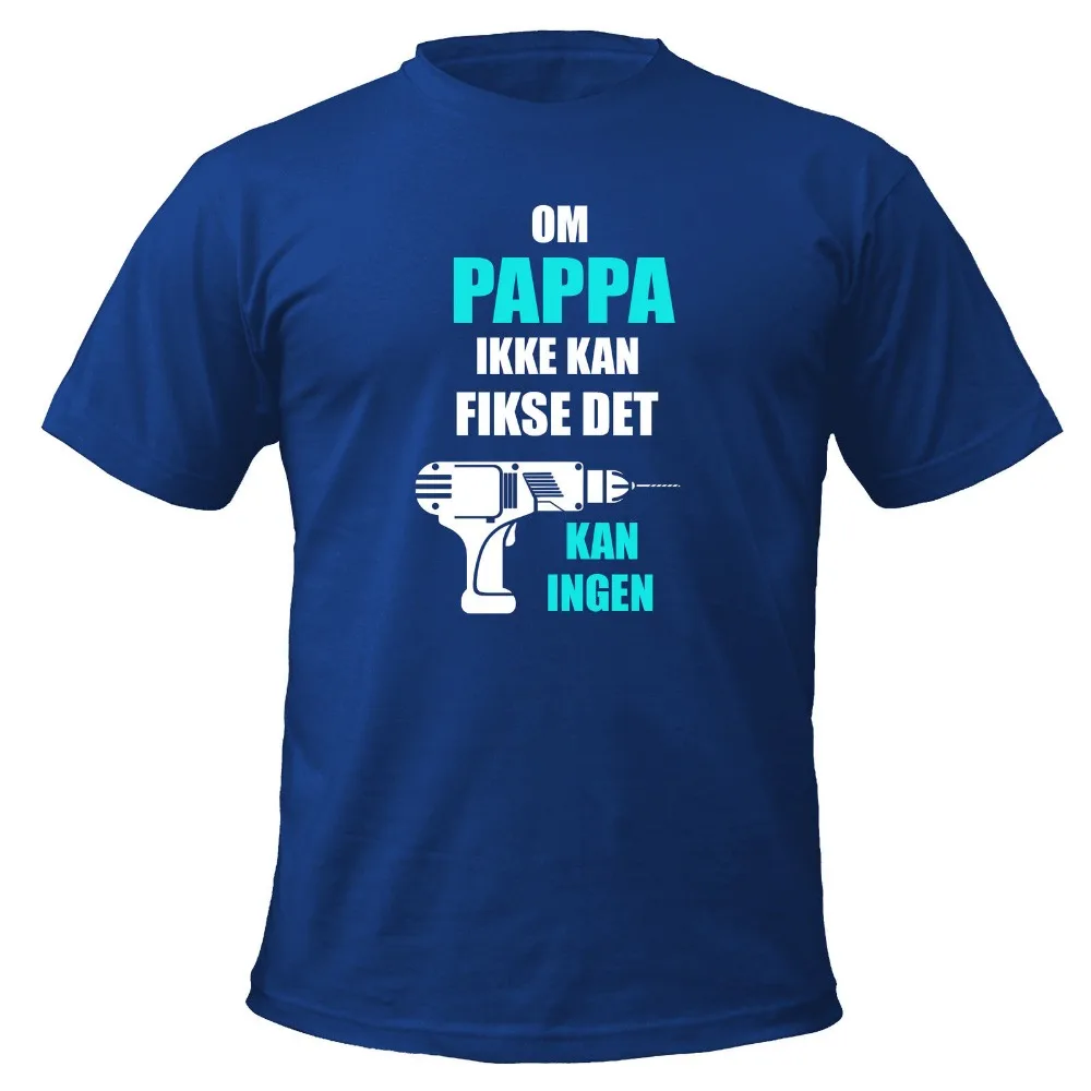 T shirt Mens Norwegian If Dad Can't Fix It Tee Shirt