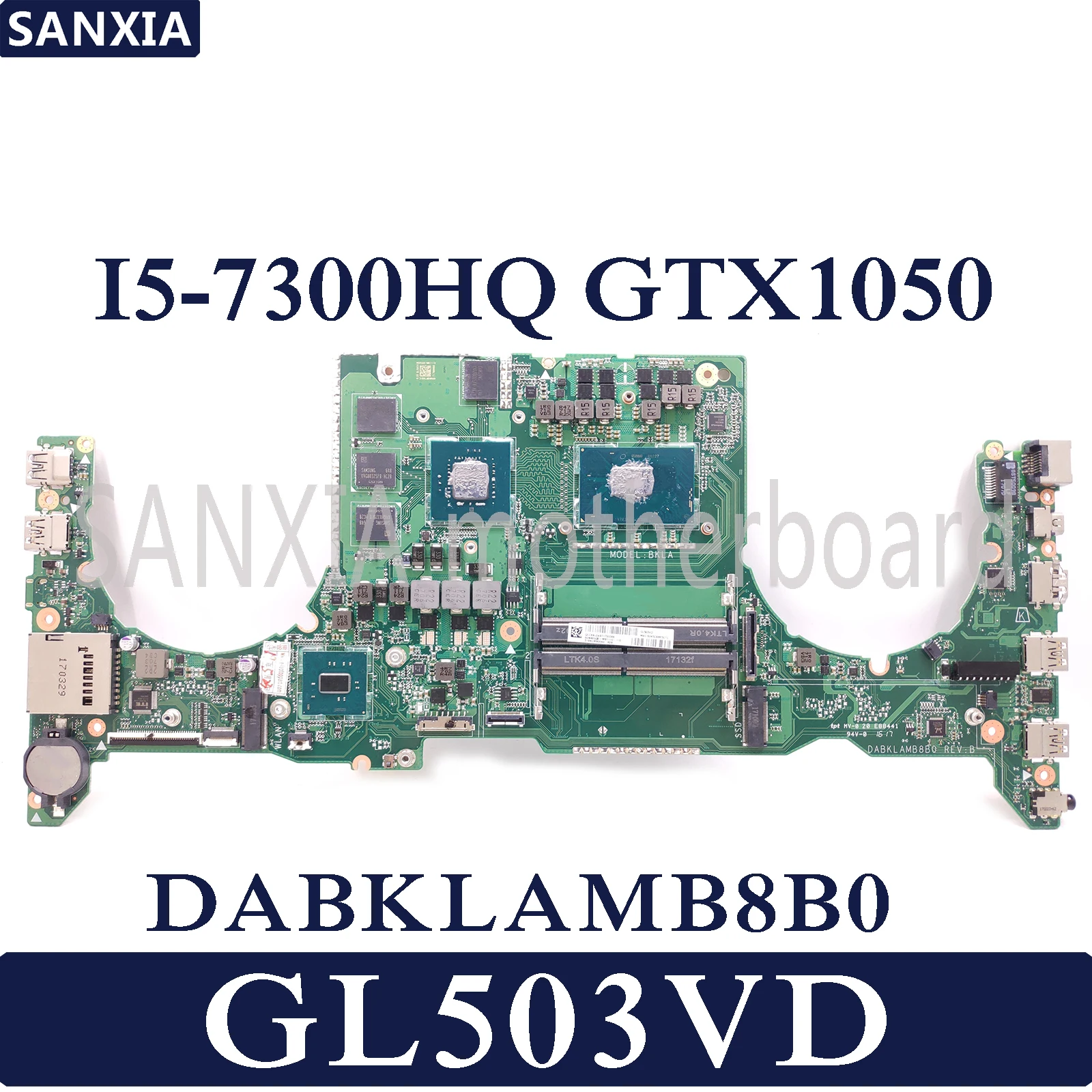 KEFU DABKLAMB8B0 Laptop motherboard for ASUS ROG GL503VD original mainboard I5-7300HQ GTX1050