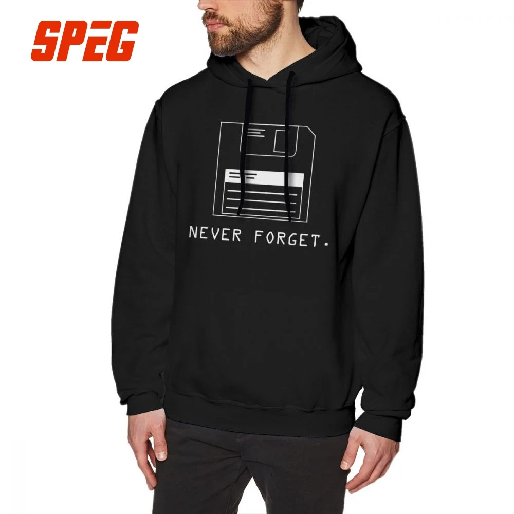 

Never Forget Men Hooded Sweatshirt 100% Cotton Sarcastic Disks Saying Satire Humorous Programming Nerds Hoodie Print Hooded Tops