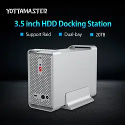 Yottamaster высокого класса двойной bay 3,5 дюймовый HDD док-станция коробка USB3.0 Gen2 5 Гбит Внешний корпус HDD случае Поддержка RAID 20 ТБ