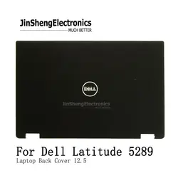 Для Dell Latitude 5289 12,5 2-в-1 ЖК-дисплей задняя крышка в сборе-RP0P4