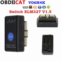 50 шт./лот DHL Бесплатная V06H4K переключатель ELM327 OBD2 диагностический Интерфейс Мини elm327 V1.5 с PIC25K80 чип автомобиля инструменты для сканера OBDII