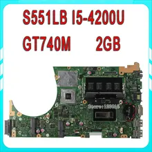 Original for ASUS S551LB motherboard S551LN REV2.2 with i5-4200U cpu GT740M N14P-GV2-S-A1 2GB mainboard 100% Tested
