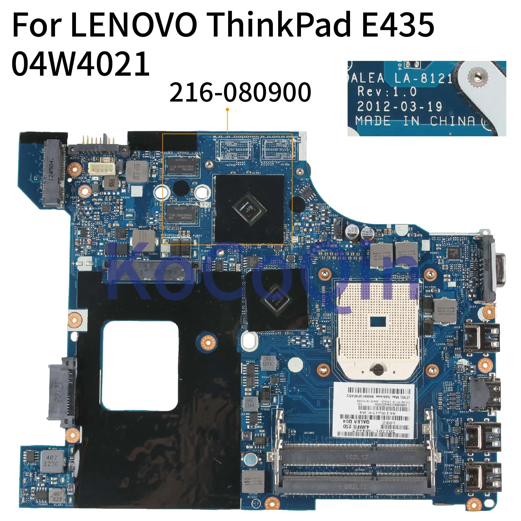 Popular  KoCoQin Laptop motherboard For LENOVO ThinkPad Edge E435 Mainboard 04W4021 QALEA LA-8121P AMD 216-0