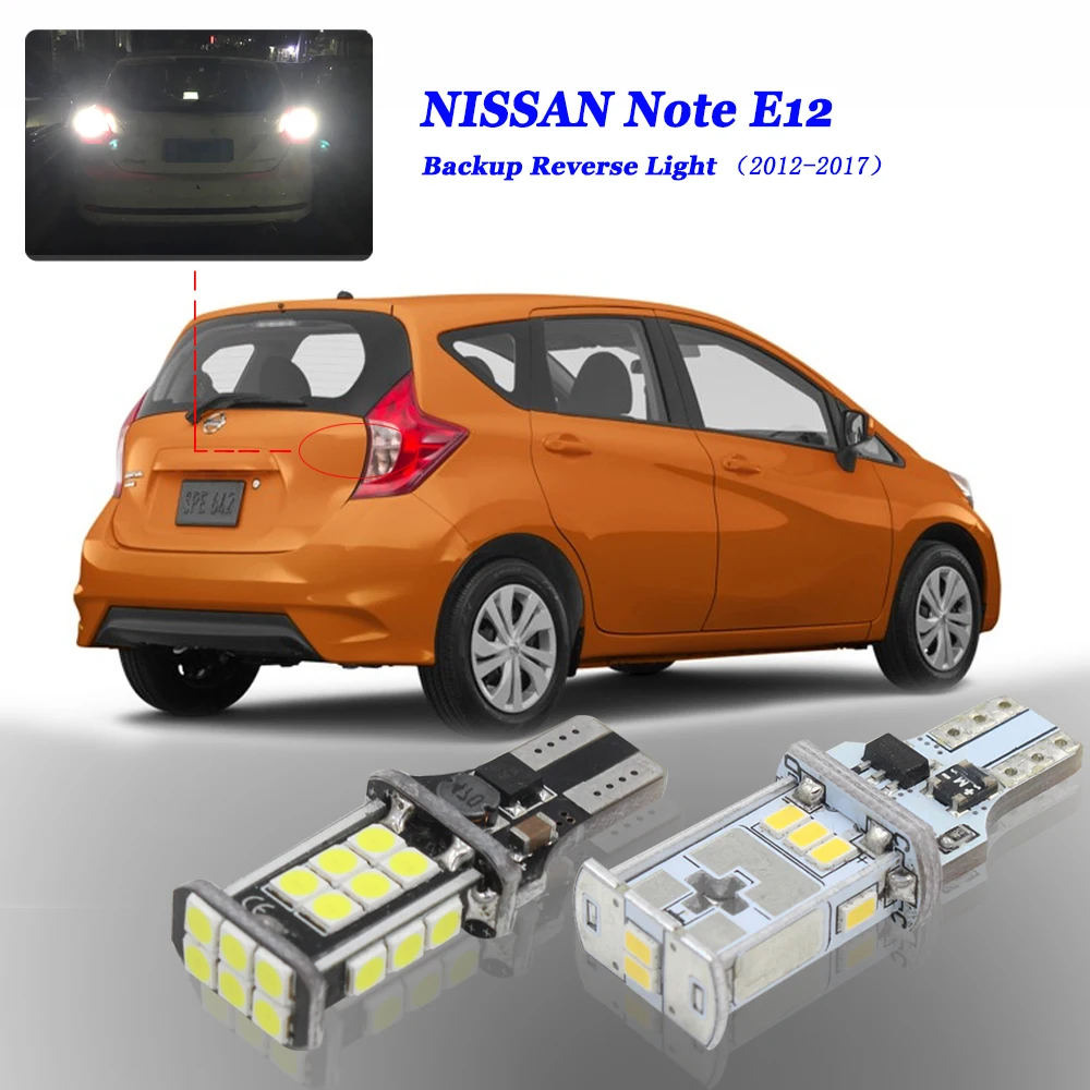 

White Canbus No Error 912 W16W T15 Car LED Bulbs Fits 2012 2013 2014 2015 2016 2017 Nissan Note E12 LED Backup Reverse Light