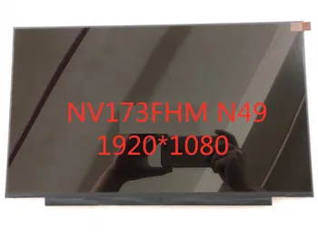 

Free shipping For BOE NV173FHM N49 NV173FHM-N49 17.3" 1920*1080 Laptop LED LCD Display LCD Screen Panel IPS EDP 30 pins