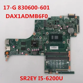 

Free shippingFor 17-G Laptop motherboard 830600-601 DAX1ADMB6F0 With SR2EY I5-6200U CPU 100% working well