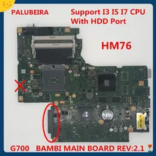 PALUBEIRA BAMBI основная плата REV: 2,1 Материнская плата для lenovo G700(с чипами GPU) hm76 материнская плата для ноутбука ТЕСТ ОК