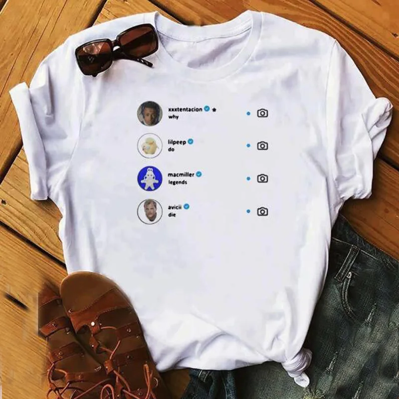 

Why Do Legends Die T-shirt Women Xxxtentaction Lilpeep Macmiller Avicii T Shirt Funny Summer Short Sleeve T Shirts Drop Shipping