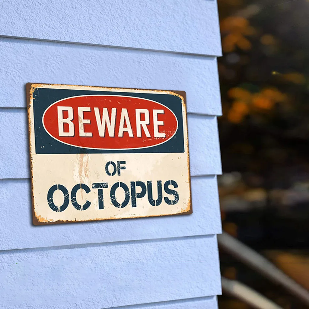 Us 1 35 39 Off Beware Of Octopus Metal Sign Flag Plaque Bar Club Cafe Garage Wall Decor Art Decoration Home Painting Poster In Us 1 35 39 Off Beware Of Octopus Metal Sign Flag Plaque Bar Club Cafe Garage Wall Decor Art Decoration Home Painting Poster In