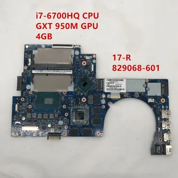 

For 17-R 17-N 17T-N Laptop motherboard 829068-601 832319-601 ASW72 LA-C991P W/i7-6700HQ CPU GTX 950M GPU 4GB 100% Tested