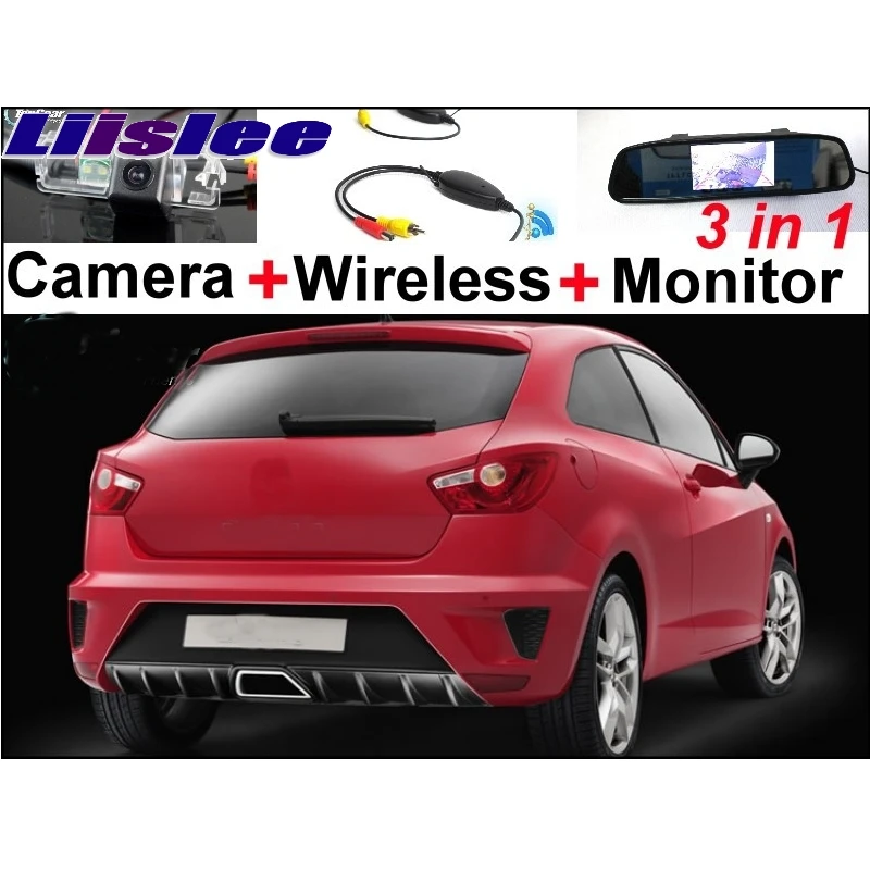 

Liislee 3 in1 Special Car Camera + Wireless Signal + Mirror Monitor Easy DIY Parking System For SEAT IBIZA MK4 6J ST 2009~2017