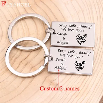 

Custom 2 names Jewelry Engraved Stay safe, daddy, We love you Keychain Jewelry Stainless Keyring For Coal Miner Dad Father Gift