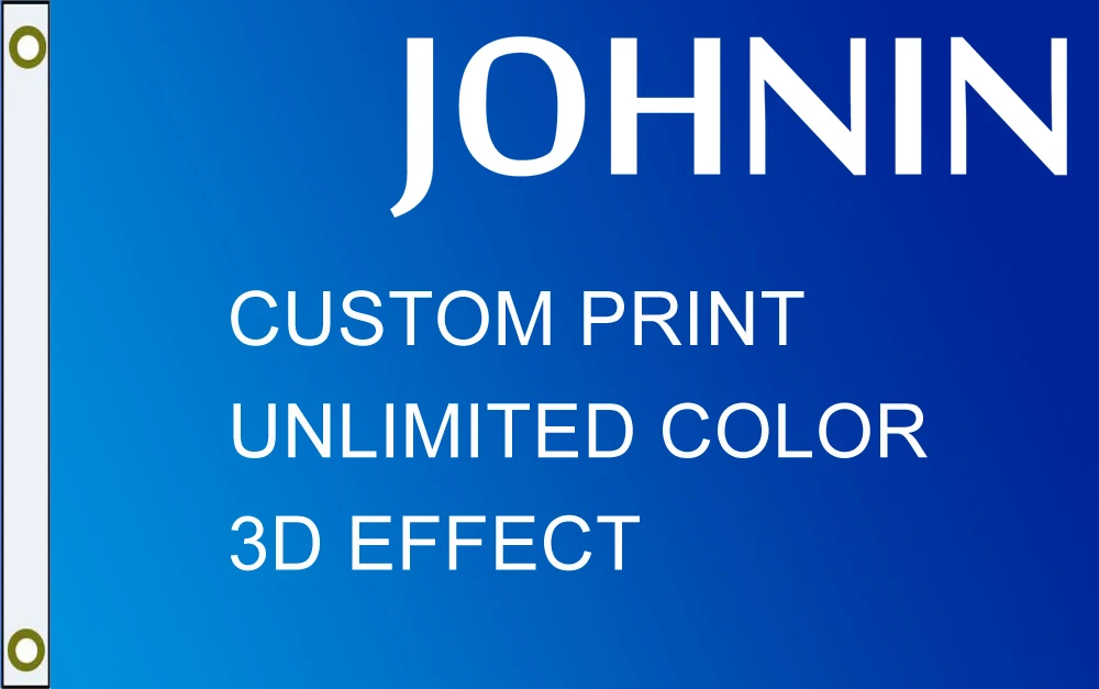 

johnin 3x5ft 4x6ft 5x8ft 6x10ft 8x12ft 10x16ft custom print Flag banner For Decoration