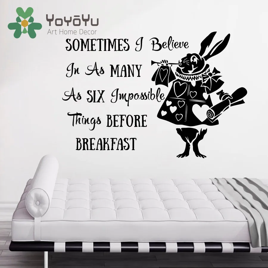 

Sometimes I Believe In As Many As Six Quote Alice in Wonderland Wall Stickerl Rabbit Vinyl Art Kids Bedroom Sticker NY-67