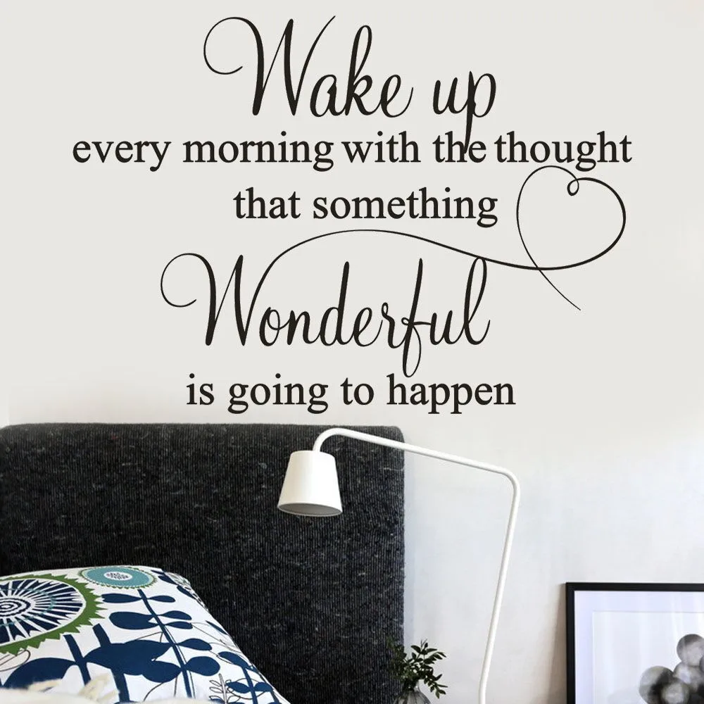 

Wake up Every Morning With The Thought That Someting Wonderful Is Going To Happen Quoted Bedroom Wall Stickers PVC Wall Decals