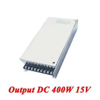 

S-400-15 400W 15v 26A,Single Output Ac-dc Switching Power Supply For Led Strip,AC110V/220V Transformer To DC 15V,led Driver