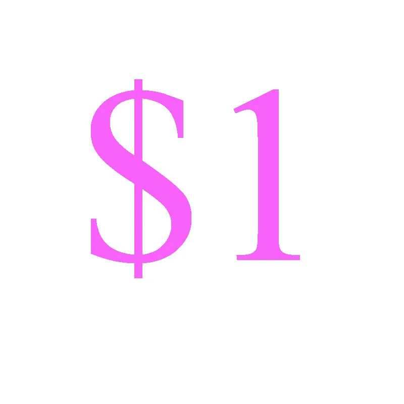 

this link for extra fee or repayment buy one piece means paying one dollar