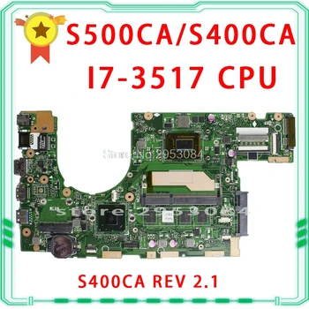 

For Asus S400C S400CA Laptop Motherboard S400CA REC2.1 Mainboard Processor i7-3517/3537U 4G Memory On Board 100% tested S-4