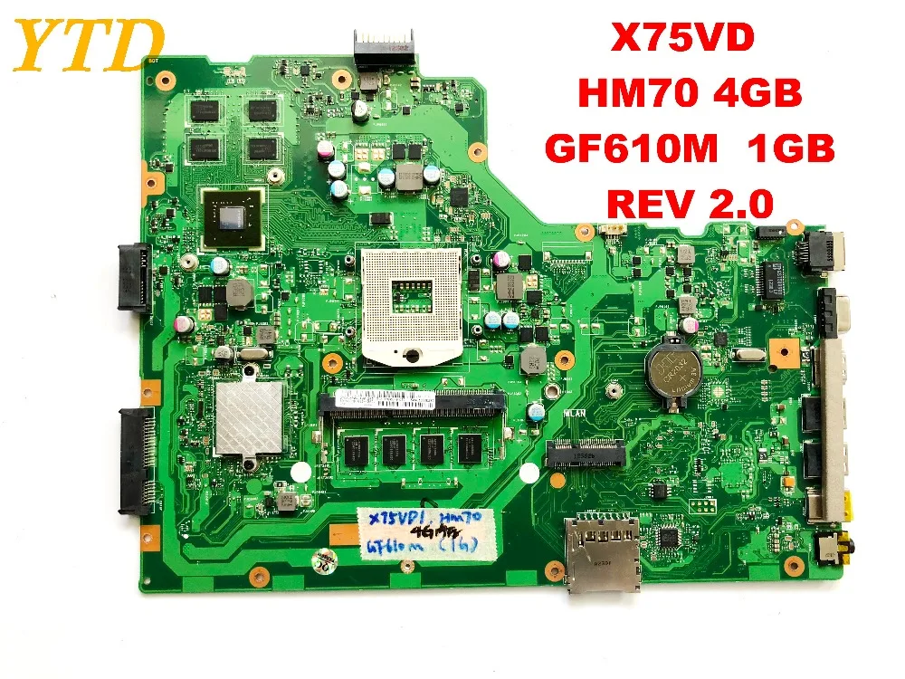 

Original for ASUS X75VD laptop motherboard X75VD HM70 4GB GF610M 1GB REV 2.0 tested good free shipping