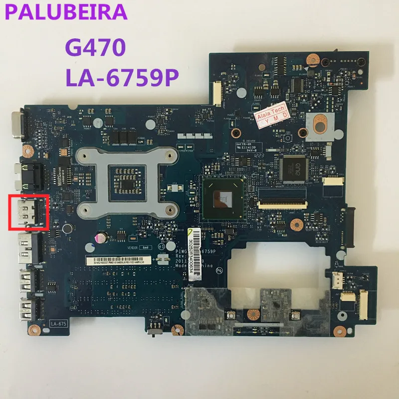 PALUBEIRA материнская плата для ноутбука lenovo G470 PC материнская плата PIWG1 LA-6759P с HDMI full tesed DDR3