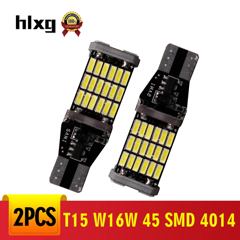 Hlxg 2pcs T15 canbus светодиодный W16W 45 SMD 4014 задний светильник для автомобиля лампы 6000K