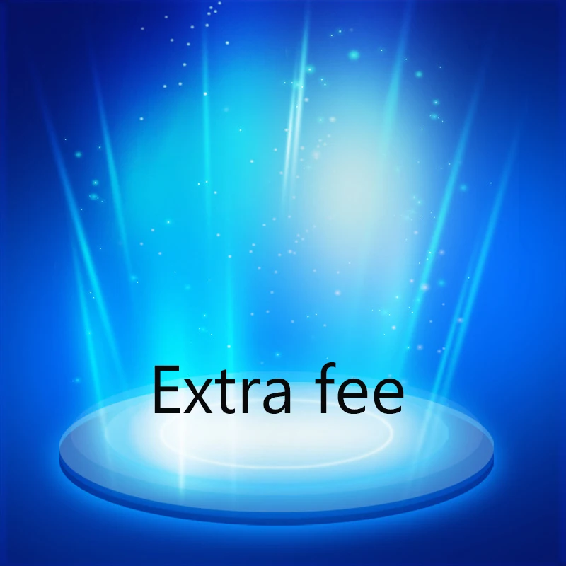 Extra Fee |