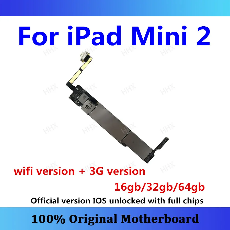 Для ipad mini 2 материнская плата разблокированная для sim-карты логическая плата Wifi+ 3g версия 16 Гб/32 ГБ/64 ГБ для ipad mini 2 панель/плата